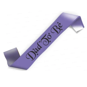 Party Decoration – Dad to Be Satin Sash