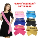 Party Decoration – Happy Birthday Satin Sash