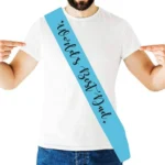 Party Decoration – Worlds Best Dad Satin Sash