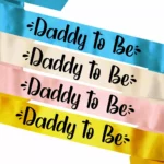 Party Decoration – Daddy to Be Satin Sash